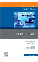 Palliative Care, an Issue of Medical Clinics of North America, E-Book
