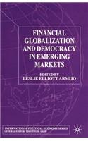 Financial Globalization and Democracy in Emerging Markets
