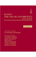 Kucers' the Use of Antibiotics