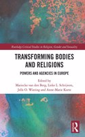 Transforming Bodies and Religions