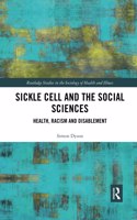 Sickle Cell and the Social Sciences