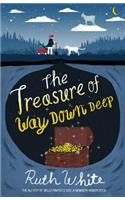 The Treasure of Way Down Deep