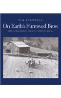 On Earth's Furrowed Brow