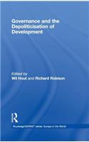 Governance and the Depoliticisation of Development