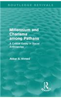 Millennium and Charisma Among Pathans (Routledge Revivals)