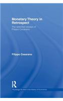Monetary Theory in Retrospect: The Selected Essays of Filippo Cesarano