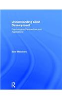 Understanding Child Development: Psychological Perspectives and Applications