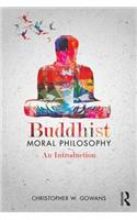 Buddhist Moral Philosophy