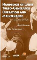 Handbook of Large Turbo–Generator Operation and Maintenance