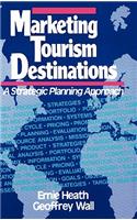 Marketing Tourism Destinations