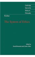 Fichte: The System of Ethics