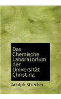 Das Chemische Laboratorium Der Universitact Christina