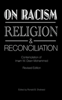 On Racism, Religion & Reconciliation