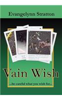 Vain Wish