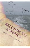 Belgium to America