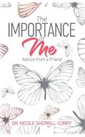 Importance of Me