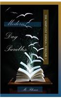 Modern Day Parables Volume 1