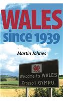 Wales since 1939