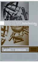 Cross-Cultural Biotechnology