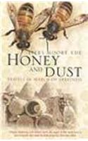 Honey and Dust