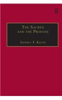 The Sacred and the Profane