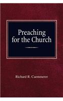 Preaching For the Church