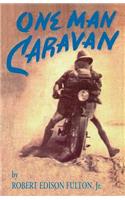 One Man Caravan