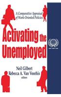 Activating the Unemployed