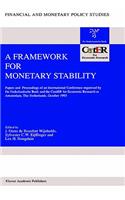 Framework for Monetary Stability