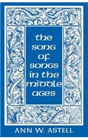 Song of Songs in the Middle Ages