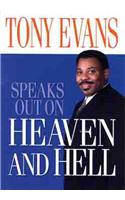 Tony Evans Speaks Out On Heaven And Hell