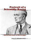 Portrait of a Scientific Racist: Alfred Holt Stone of Mississippi