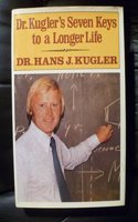 Seven Keys to Longer Life