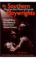 By Southern Playwrights