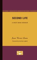 Second Life: A West Bank Memoir