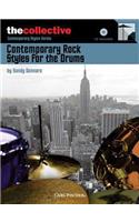 Contemporary Rock Styles for the Drums