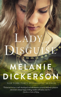 Lady of Disguise: A Medieval Inspirational Fairytale