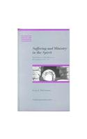 Suffering and Ministry in the Spirit