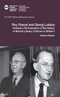 Roy Pascal and Georg Lukács: Towards a Re-Evaluation of the History of Marxist Literary Criticism in Britain?