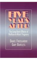 Five Years After
