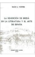 La Rendición de Bredá en la Literatura y el Arte de España