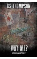 Why Me?