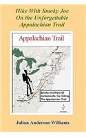 Hike with Smoky Joe on the Unforgettable Appalachian Trail