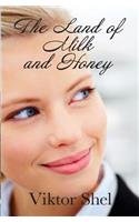 Land of Milk and Honey