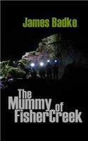Mummy of Fisher Creek