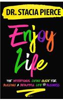 Enjoy Life
