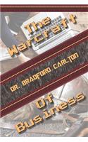 Warcraft Of Business