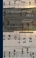 Christian Hymns, No. 1