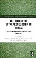 The Future of Entrepreneurship in Africa