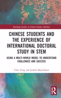 Chinese Students and the Experience of International Doctoral Study in STEM